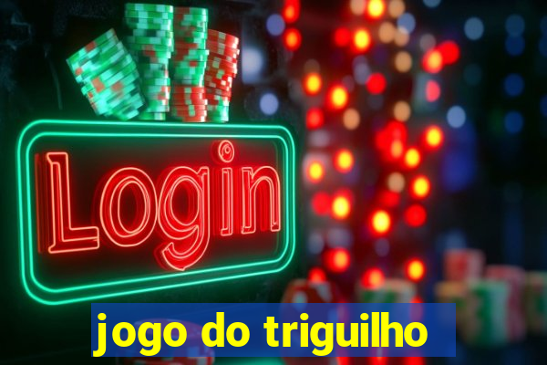 jogo do triguilho